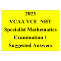 Detailed answers 2023 VCAA VCE NHT Specialist Mathematics Examination 1